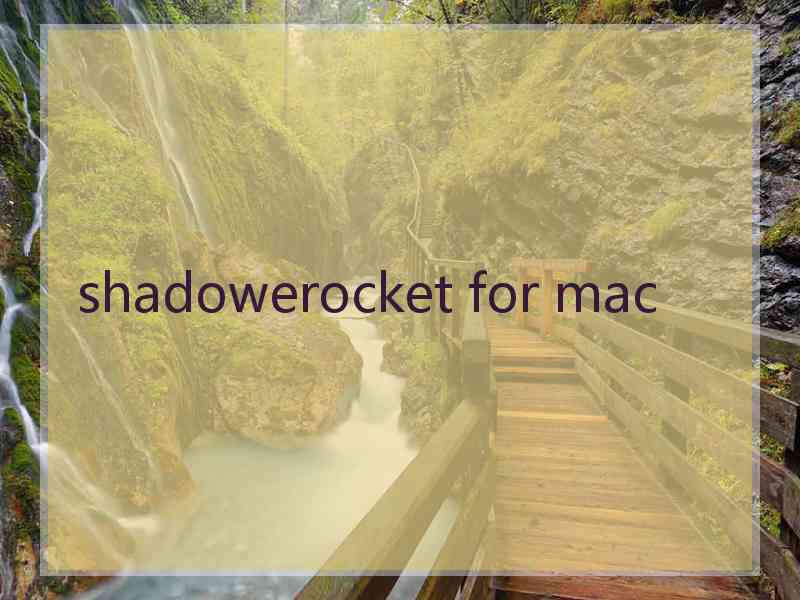 shadowerocket for mac